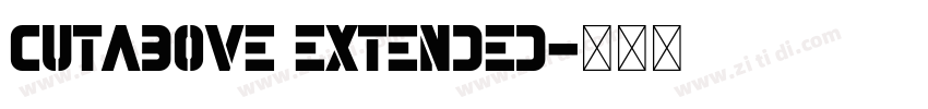 CutAbove Extended字体转换